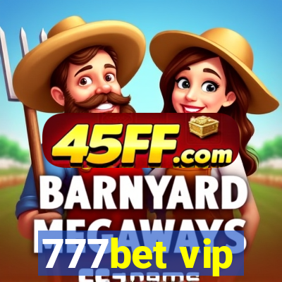 777bet vip